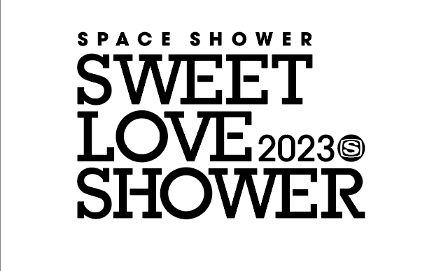 SPACE SHOWER SWEET LOVE SHOWER 2023