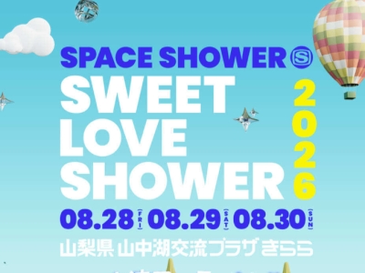 SPACE SHOWER SWEET LOVE SHOWER 2026