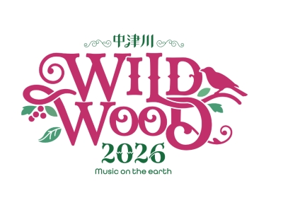 中津川 WILD WOOD 2026