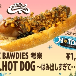 THE BAWDIES 考案 「Mr.HOT DOG 〜はみ出しすぎて･･･夏〜」